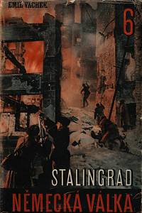 24427. Vachek, Emil – Německá válka VI. - Stalingrad