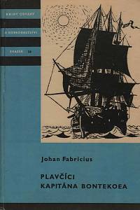 147033. Fabricius, Johan – Plavčíci kapitána Bontekoea
