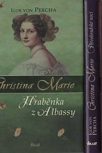 66738. Percha, Igor von – Christina Marie 1-3  