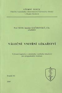 146705. Kačerovský, Jaroslav – Válečné vnitřní lékařství