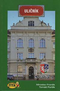 147127. Froněk, Miroslav / Portlík, Tomáš – Uličník - Praha 9