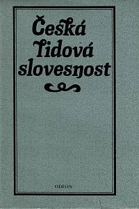 48437. Česká lidová slovesnost, Výbor pro současného čtenáře