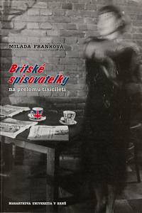 45059. Franková, Milada – Britské spisovatelky na přelomu tisíciletí