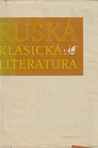 6741. Parolek, Radegast / Honzík, Jiří – Ruská klasická literatura (1789-1917)