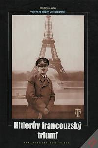 5310. Hoffman, Heinrich – Hitlerův francouzský triumf