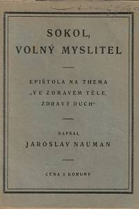 146827. Nauman, Jaroslav – Sokol, volný myslitel, Epištola na thema Ve zdravém těle, zdravý duch