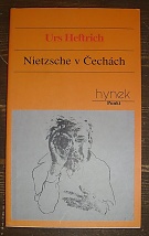 114545. Heftrich, Urs – Nietzsche v Čechách