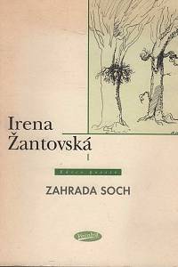 147869. Žantovská, Irena – Zahrada soch (podpis)
