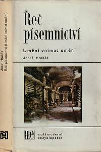 32296. Hrabák, Josef – Řeč písemnictví : umění vnímat umění