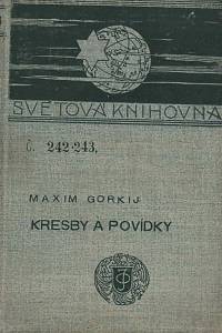 147881. Gorkij, Maxim – Kresby a povídky