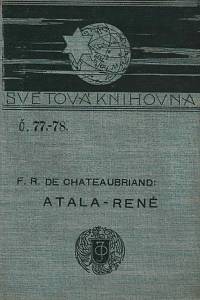 16521. Chateaubriand, Francios René de – Atala - René