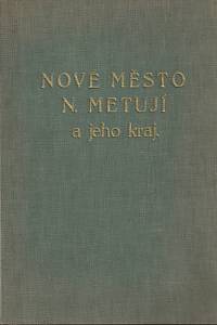 33900. Nové Město nad Metují a jeho kraj