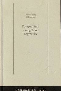 14494. Pöhlmann, Horst Georg – Kompendium evangelické dogmatiky