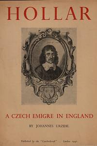 3024. Urzidil, Johannes – Hollar, A Czech Emigré in England