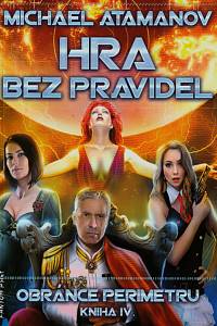 147486. Atamanov, Michail – Obránce perimetru IV. - Hra bez pravidel