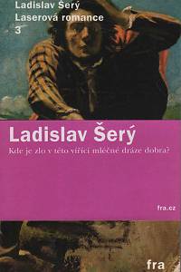 148020. Šerý, Ladislav – Laserová romance 3 