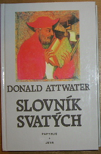 Attwater, Donald – Slovník svatých