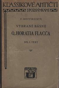 148041. Flaccus, Quintus Horatius – Vybrané básně Q. Horatia Flacca, Díl I. - Text