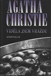 8000. Christie, Agatha – Viděla jsem vraždu