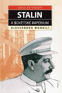 26815. Mongili, Alessandro – Stalin a sovětské impérium