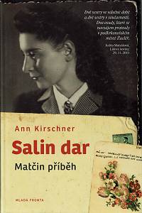 39058. Kirschner,  Ann – Salin dar : matčin příběh
