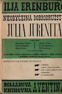 113420. Erenburg, Ilja Grigorjevič – Neobyčejná dobrodružství Julia Jurenita a jeho žáků: ...