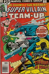 147631. Englehart, Steve – Stan Lee Presents: Dr. Doom and the Savage Sub-Mariner! - Who Is The Shroud?