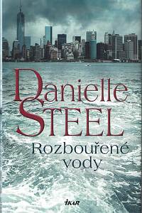 147370. Steel, Danielle – Rozbouřené vody