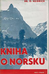 145515. Heidrich, Oldřich – Kniha o Norsku
