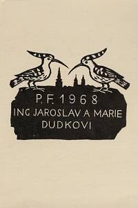 Florian, Michael – P.F. 1968 Ing Jaroslav a Marie Dudkovi