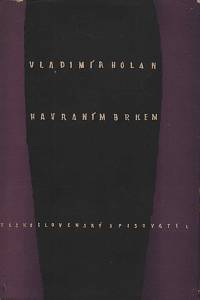 401. Holan, Vladimír – Havraním brkem