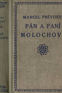 42909. Prévost, Marcel – Pán a paní Molochovi