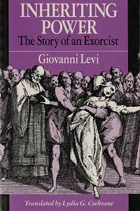 148248. Levi, Giovanni – Inhereting Power, The Story of an Exorcist