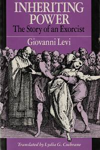 148248. Levi, Giovanni – Inhereting Power : the Story of an Exorcist