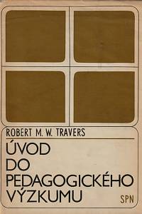 148355. Travers, Robert Morris William – Úvod do pedagogického výzkumu