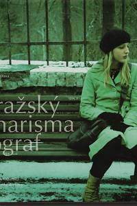 149050. Klíma, Miroslav / Poš, Martin – Pražský charismatograf