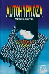148623. Curcio, Michèle – Autohypnóza