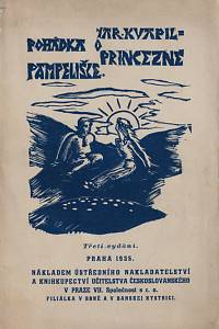 148635. Kvapil, Jaroslav – Pohádka o princezně Pampelišce, Dětská hra o pěti dějstvích od Jaroslava Kvapila