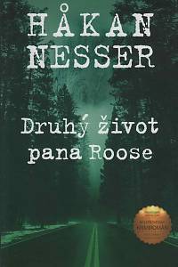 149054. Nesser, Hakan – Druhý život pana Roose