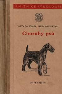 148685. Konrád, Jaroslav / Klimeš, Bedřich – Choroby psů