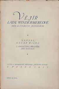 148692. Wilde, Oscar – Vějíř lady Windermereové, Hra o čtyřech jednáních