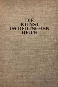 148757. Die Kunst im Deutschen Reich. 5. Jahrgang, Folge 5-12 (1941)