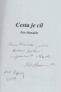 Hamajda, Petr / Hamajda, František – Cesta je cíl / Petr Hamajda.  Franky Dlouhán / František Hamajda (podpis)