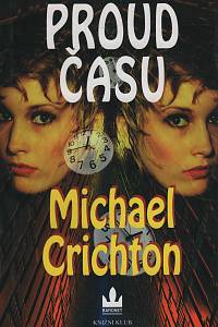 38762. Crichton, Michael – Proud času