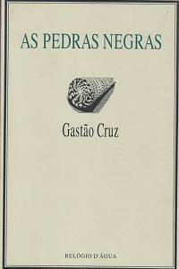 149333. Cruz, Gastao – As Pedras Negras (podpis)