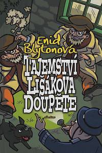 149680. Blytonová, Enid – Tajemství lišákova doupěte