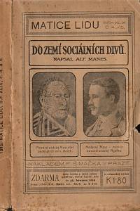 2605. Manes, Alfred – Do zemí sociálních divů, Studijní cesta Japanem a Jižním mořem do Australie a na Nový Zéland