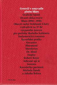148580. Šanda, Michal – Generál v umyvadle plném blues