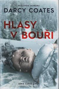 149762. Coates, Darcy – Hlasy v bouři