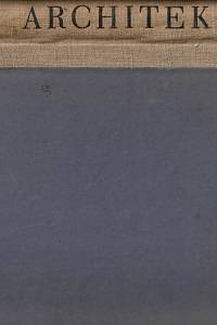 150437. Architektura, Spojené časopisy Stavba, Stavitel, Styl, Ročník I. (1939)